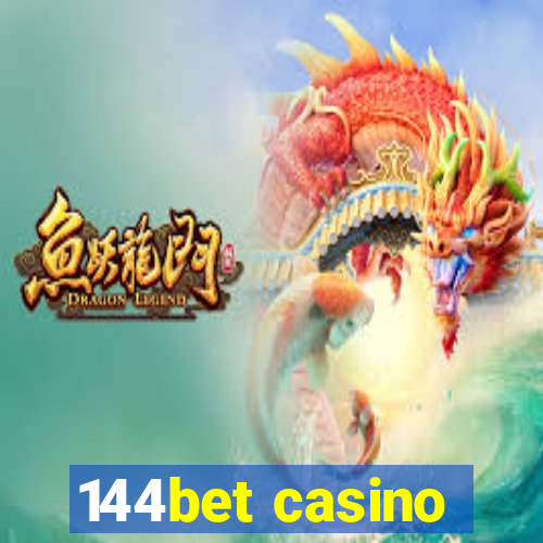 144bet casino